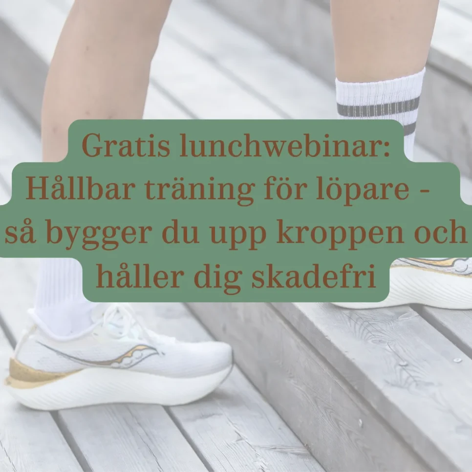Gratis lunchwebinar Hallbar tranign for lopare sa bygger du upp kroppen och haller dig skadefri