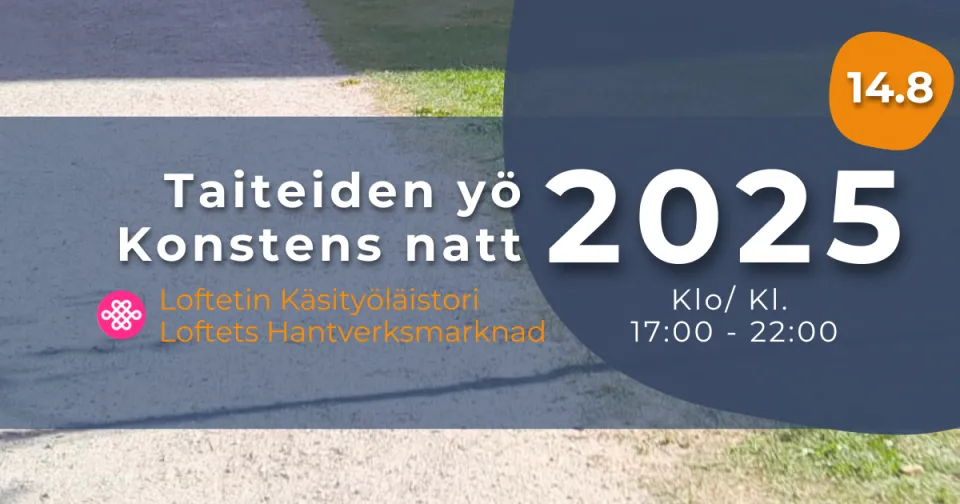 Kasityolaistori Loftetin pihalla Hantverkartorg pa Loftets gard Klo Kl 1700 2300 Taiteiden yo Konstens natt7