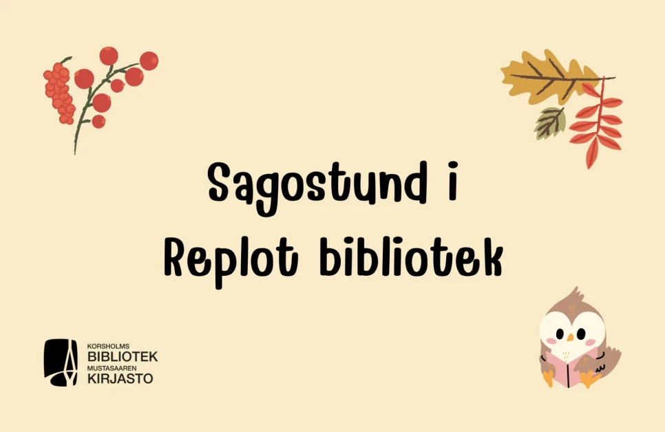 Sagostunder Replot Bjorkoby finna 2