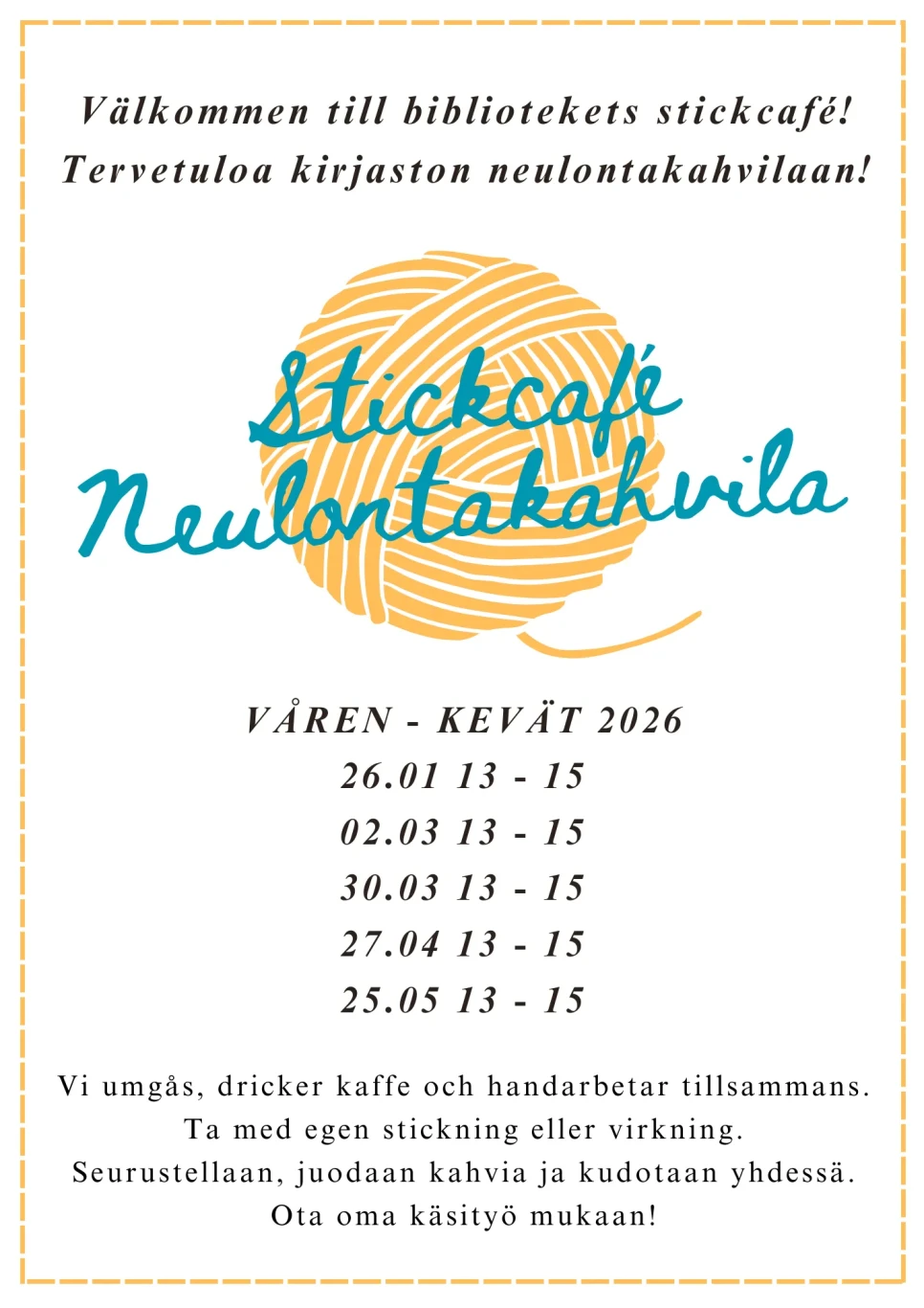 Stickcafe Neulontakahvila varen 2026 affisch