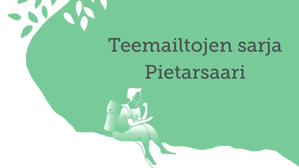 Teemailtojen sarja Pietarsaari