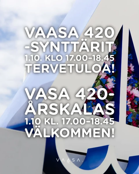 Vaasan syntymapaiva orgaaninen 1 Vaasa synttarit